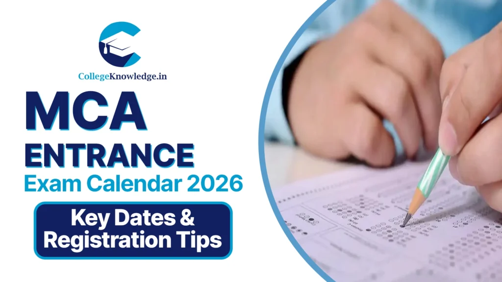 MCA Entrance Exam Calendar 2026