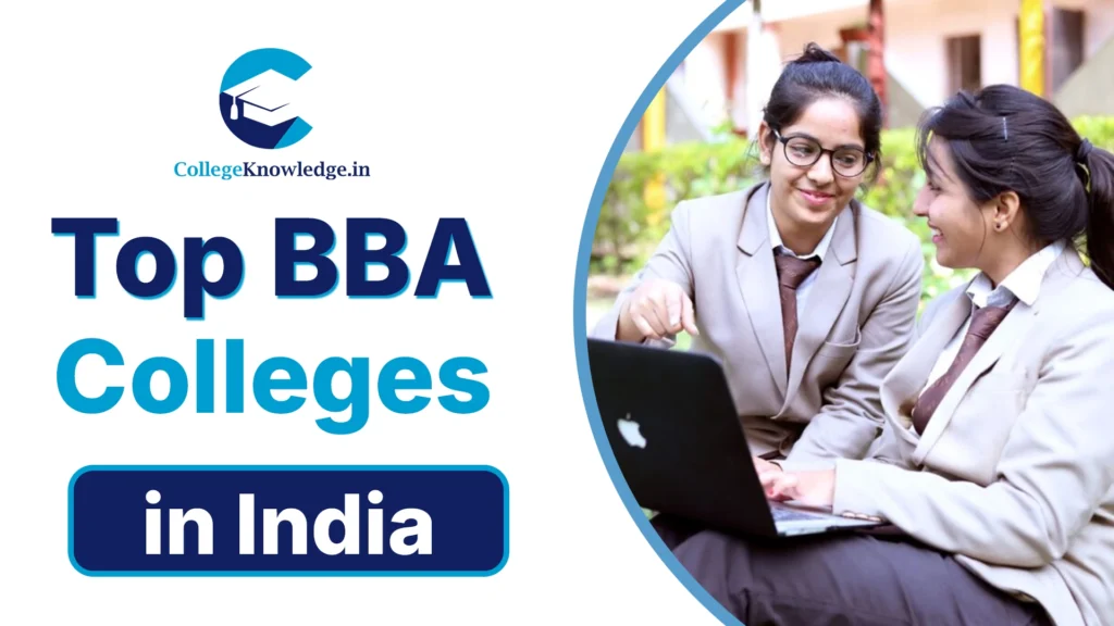 Top BBA Colleges in India with Best ROI and Industry Exposure