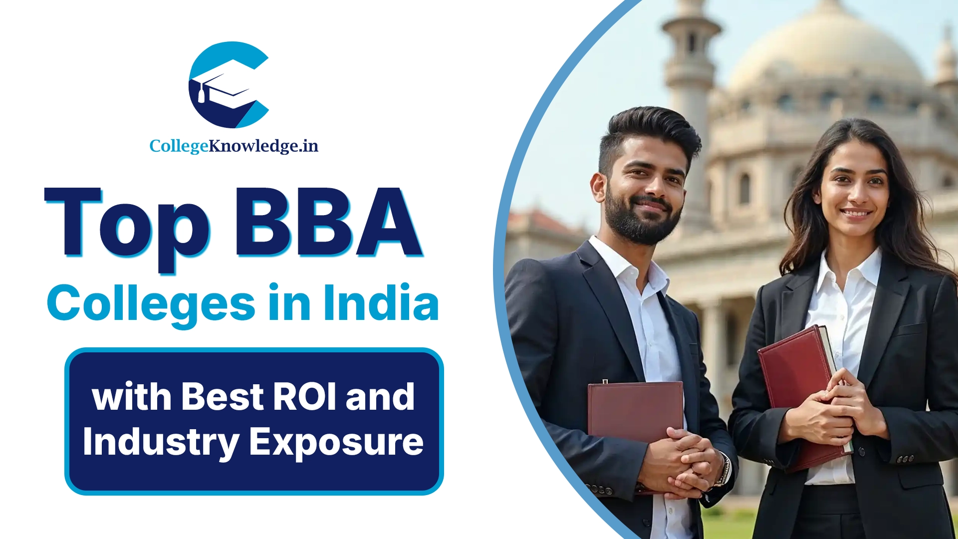 Top BBA Colleges in India with Best ROI and Industry Exposure