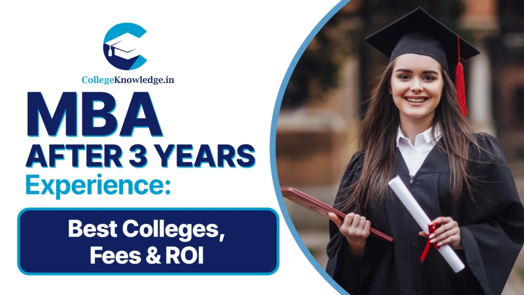 MBA After 3 Years Experience