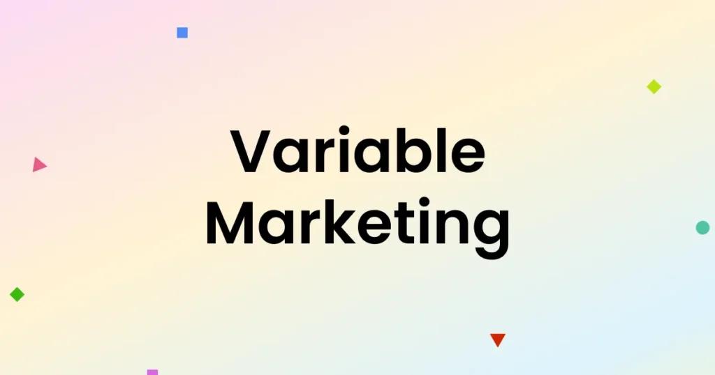 Marketing — More Variable Than People Expect