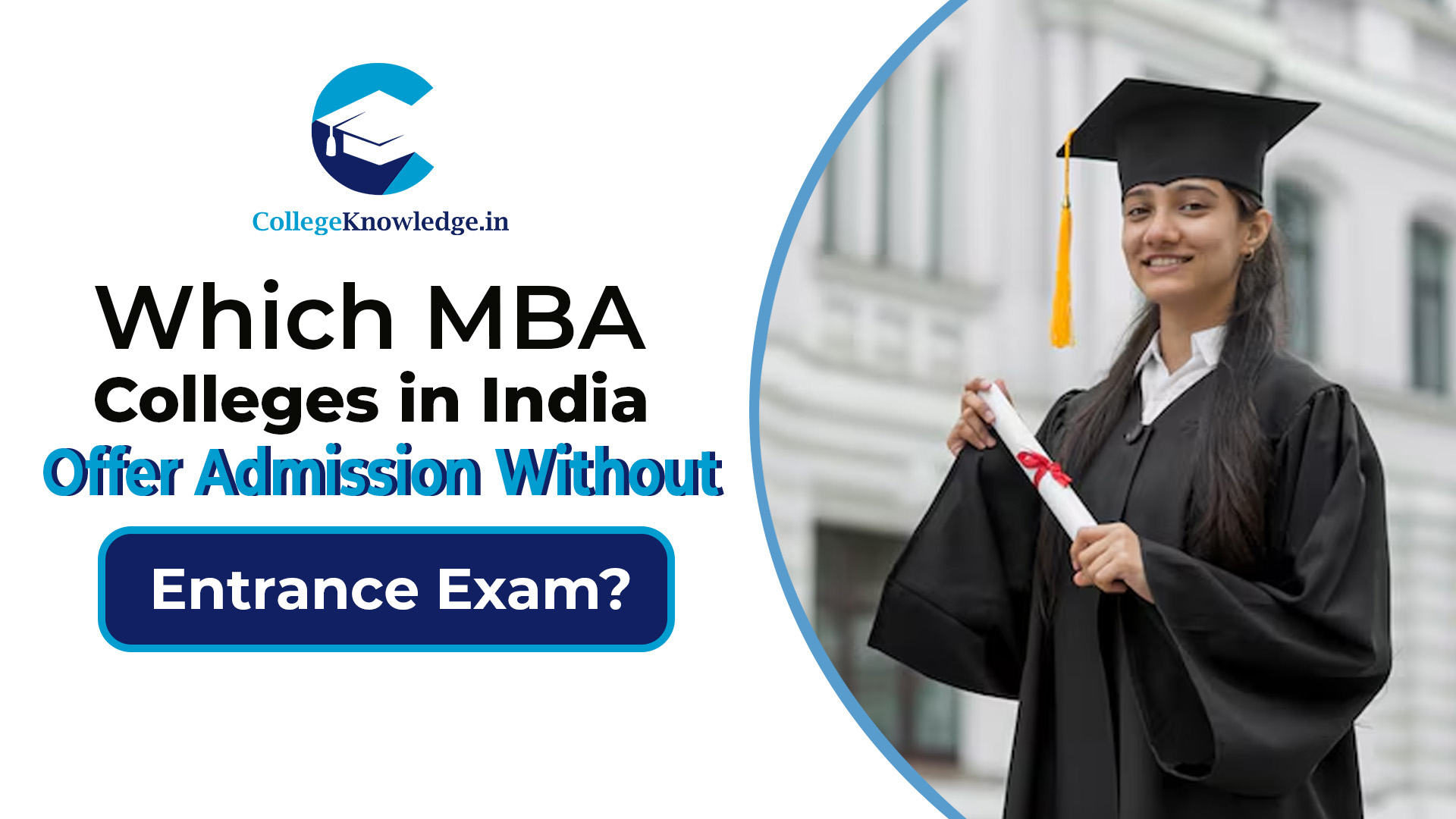 Which MBA Colleges in India Offer Admission Without Entrance Exam?