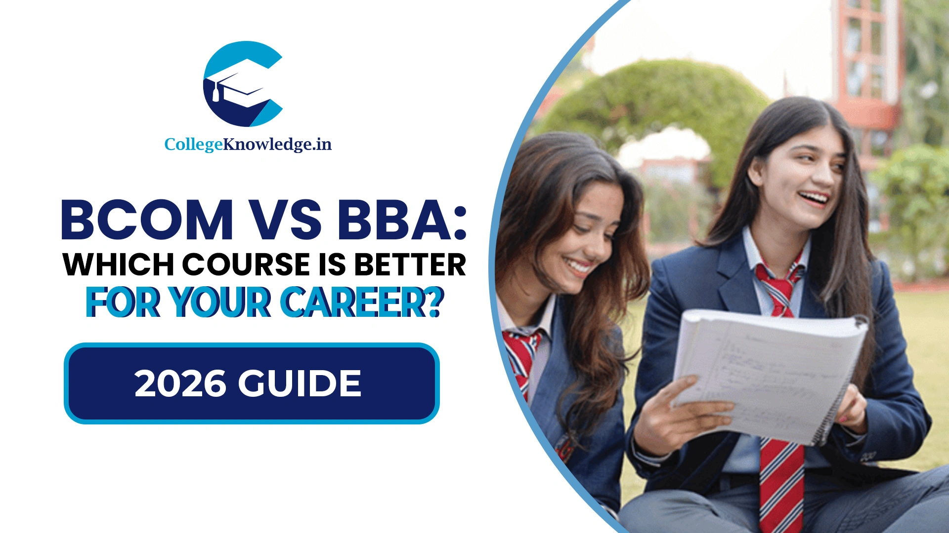 BCom vs BBA Which Course is Better for Your Career (2026 Guide)