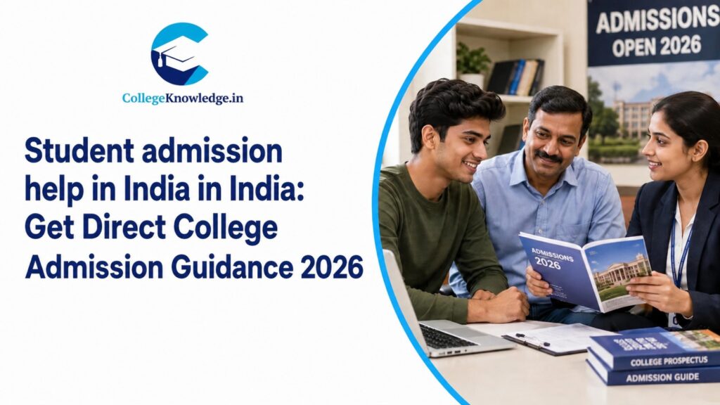 Student admission help in India Get Direct College Admission Guidance 2026