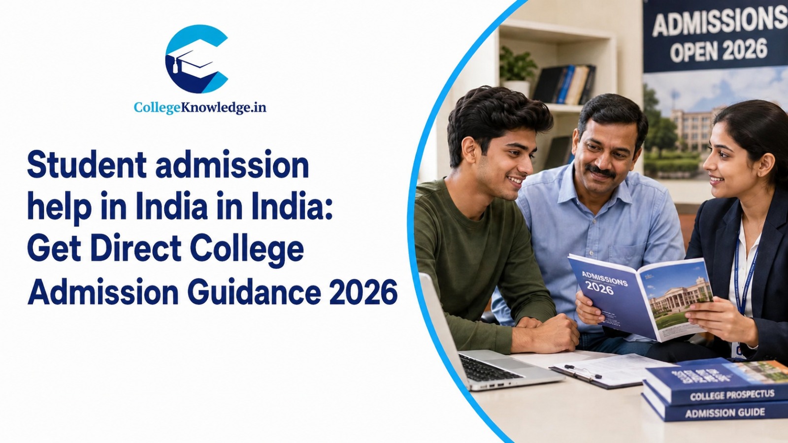 Student admission help in India Get Direct College Admission Guidance 2026